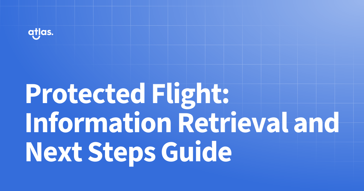 Protected Flight: Information Retrieval and Next Steps Guide | The ...